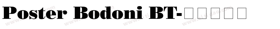 Poster Bodoni BT字体转换